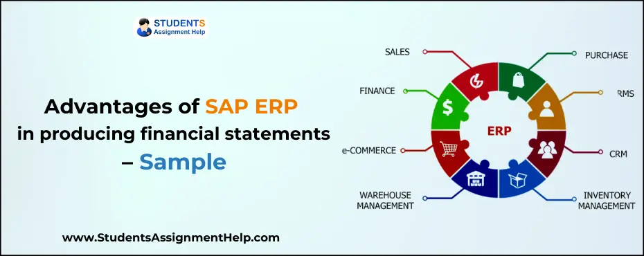 Advantages of SAP ERP in producing financial statements – Sample