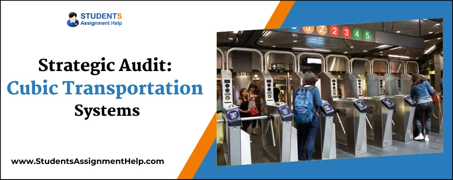 Strategic Audit: Cubic Transportation Systems