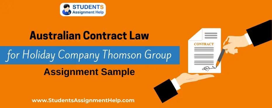 Australian Contract Law for Holiday | Assignment Sample