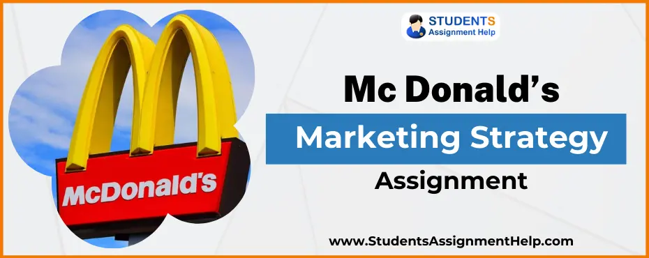 Mc Donald’s Marketing Strategy Assignment