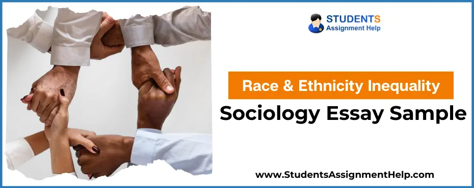 Race & Ethnicity Inequality Sociology Essay