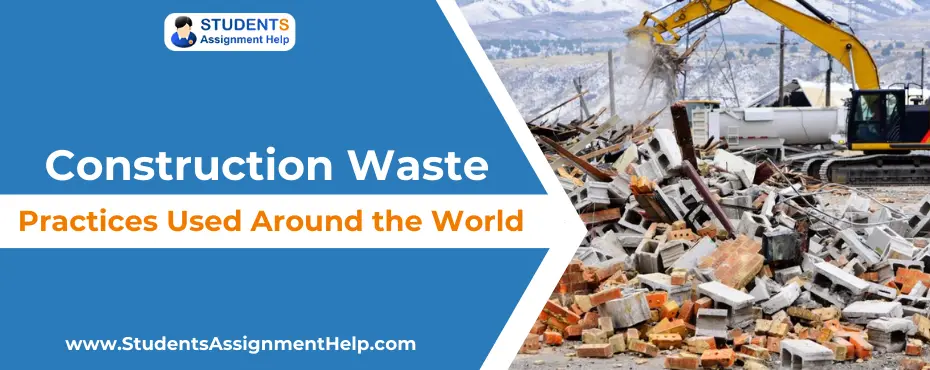 Construction Waste: Practices Used Around the World