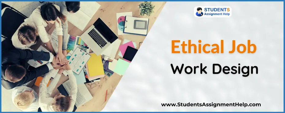 Ethical Job Work Design