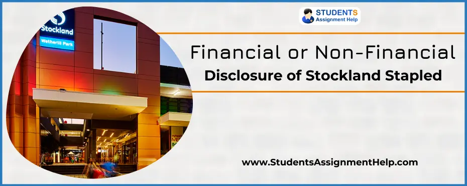 Financial or Non-Financial Disclosure of Stockland Stapled
