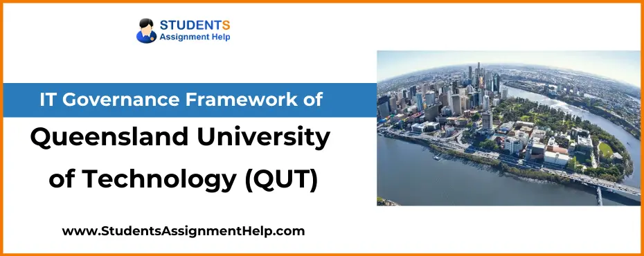 IT Governance Framework of Queensland University of Technology (QUT)