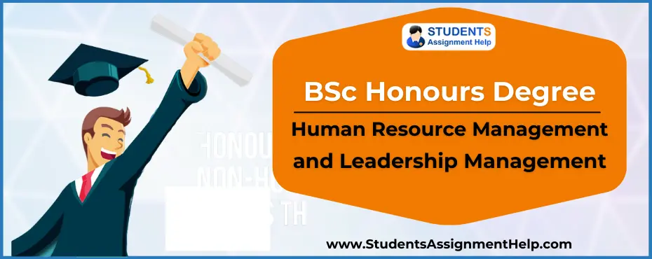 BSc Honours Degree in Human Resource Management and Leadership Management