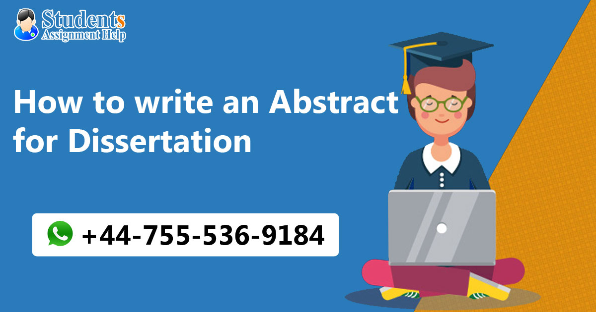 How to write an abstract for your dissertation