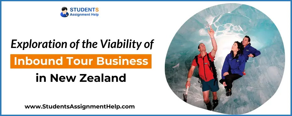 Exploration of the Viability of Inbound Tour Business in New Zealand