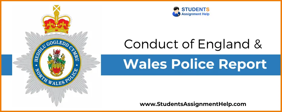 Conduct of England and Wales Police Report