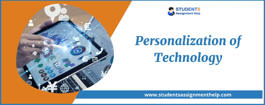 Personalization of Technology