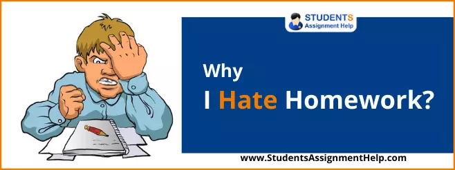 why students hates their homework