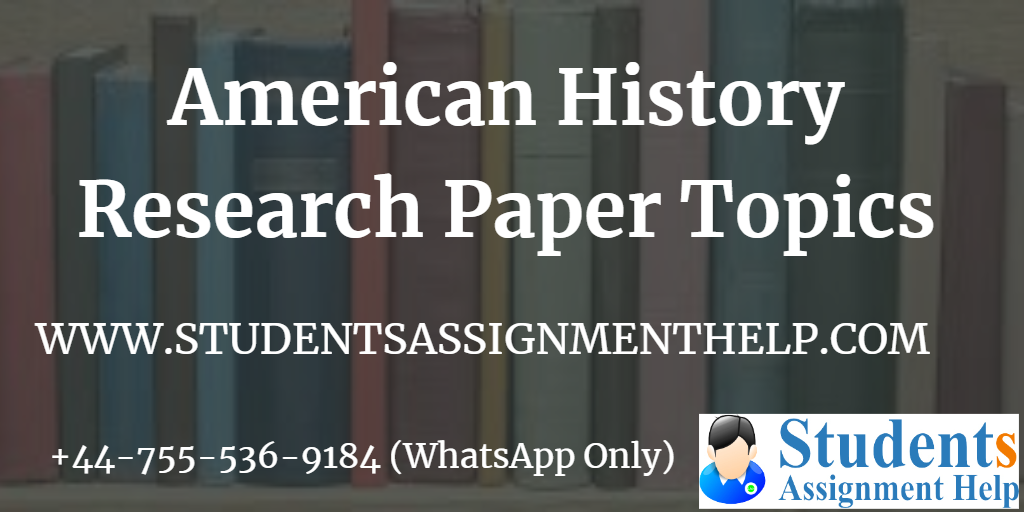modern us history research paper topics
