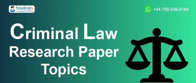 research topics related to criminal law