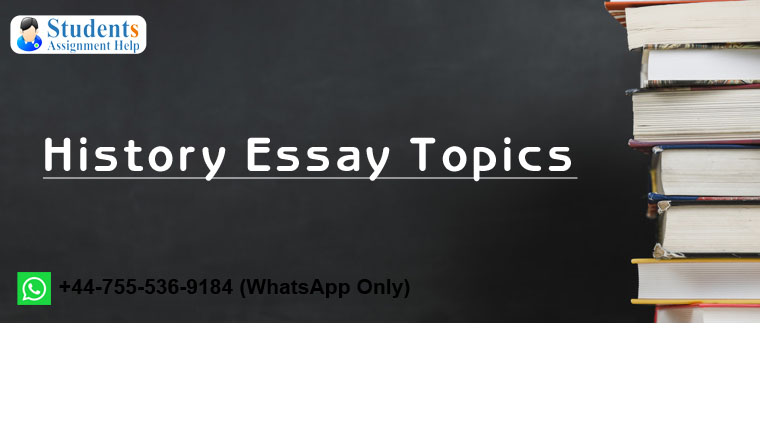 interesting essay topics history