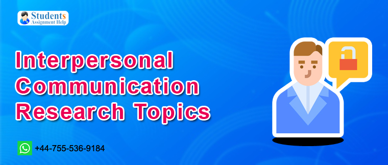 interpersonal communication topics for research paper