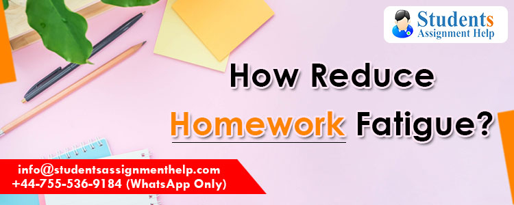 How-reduce-homework-fatigue