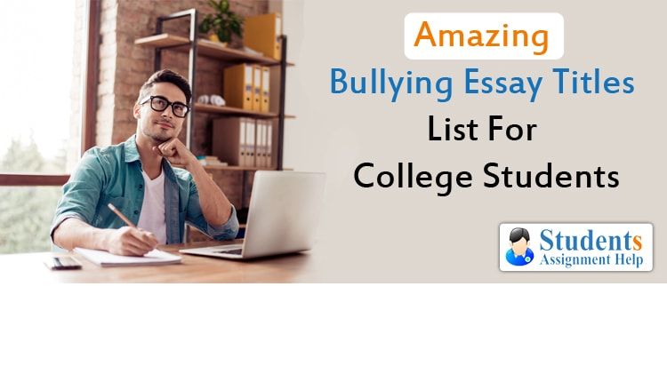 bullying essay titles