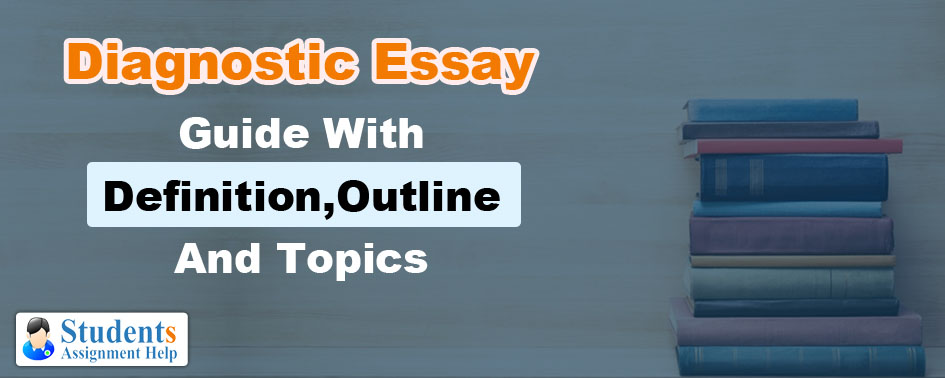 Diagnostic essay topics