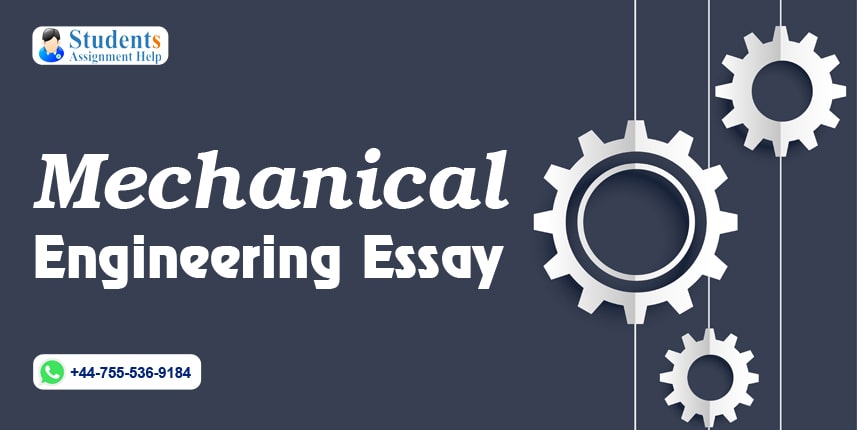 why i choose mechanical engineering essay