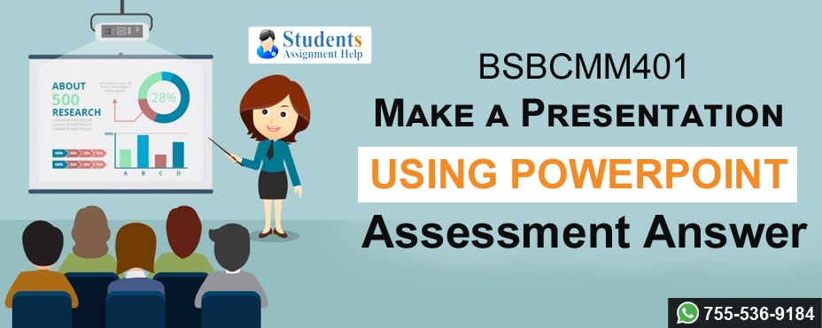 bsbcmm401 make a presentation assessment answers