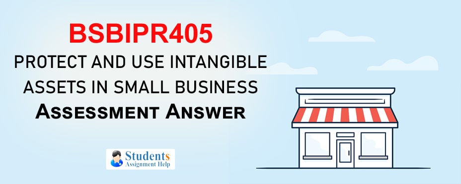Bsbipr405 Protect And Use Intangible Assets In Small