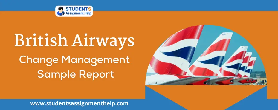 British Airways Change Management Sample Report