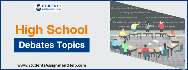 High School Debates Topics