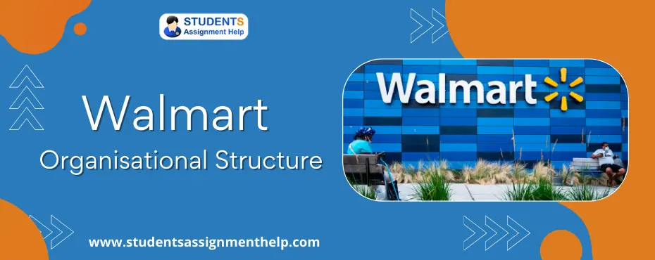 Walmart Organisational Structure