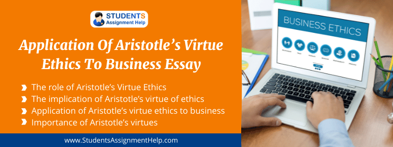 Application of Aristotle’s Virtue Ethics to Business Essay