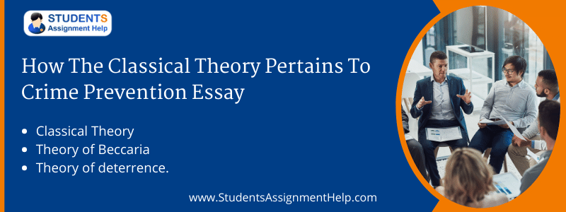 How the Classical Theory Pertains to Crime Prevention essay