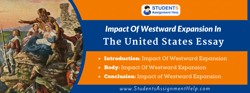 Impact of Westward Expansion in the United States Essay