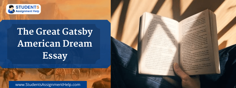 The great Gatsby American Dream Essay