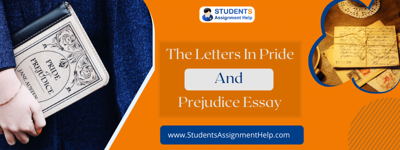 The Letters in Pride and Prejudice Essay