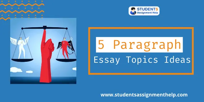 5 Paragraph Essay Topics Ideas