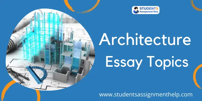 Architecture Essay Topics