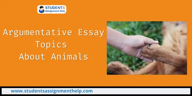 Argumentative Essay Topics About Animals