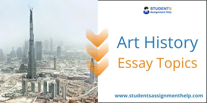 Art History Essay Topics