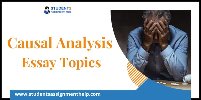 causal analysis essay topics for college students