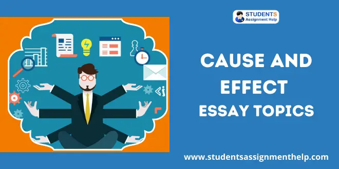 Cause and Effect Essay Topics