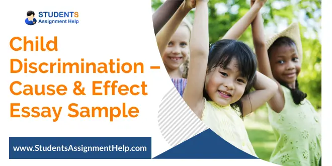 Child Discrimination - Cause & Effect Essay Sample