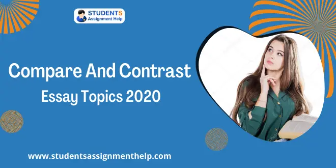 Compare And Contrast Essay Topics 2020