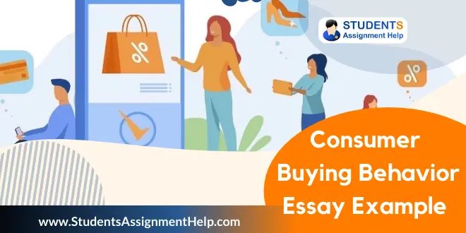 Consumer Buying Behavior Essay Example
