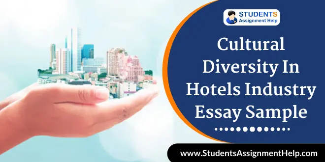 Cultural Diversity In Hotels Industry Essay Sample