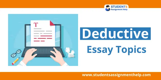 Deductive Essay Topics