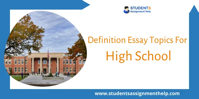 Definition Essay Topics For High School