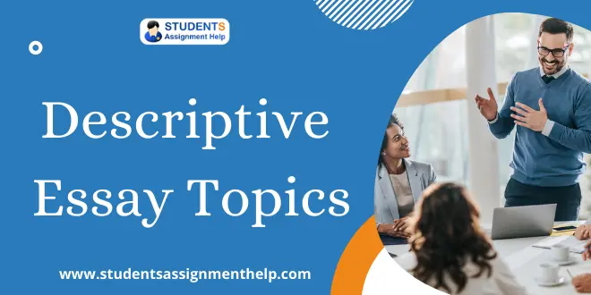 Descriptive Essay Topics