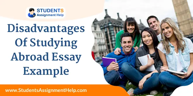 Disadvantages of Studying Abroad Essay Example
