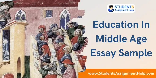Education in Middle Age Essay Sample