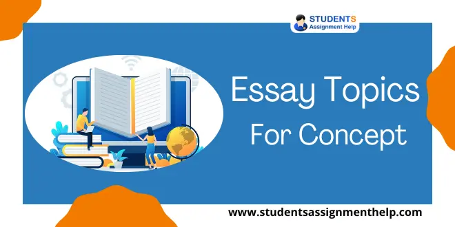 Essay Topics for Concept