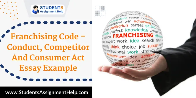 Franchising Code - Conduct, Competitor And Consumer Act Essay Example